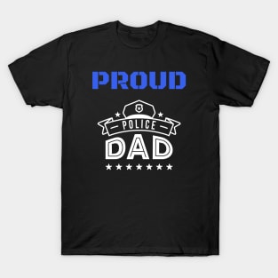 proud police dad T-Shirt